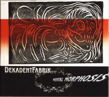 Album DekadentFabrik: Mental Morphosis