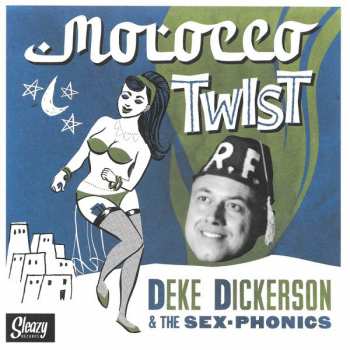 Album Deke Dickerson: Morocco Twist