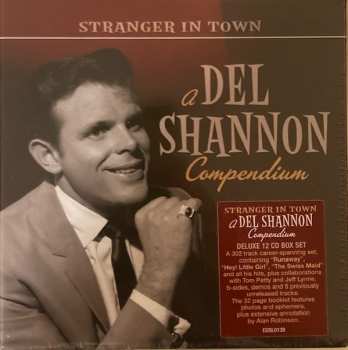 Album Del Shannon: Stranger In Town: A Del Shannon Compendium