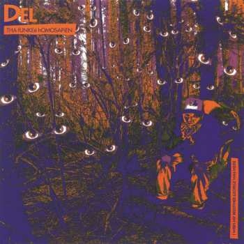 Del Tha Funkee Homosapien: I Wish My Brother George Was Here
