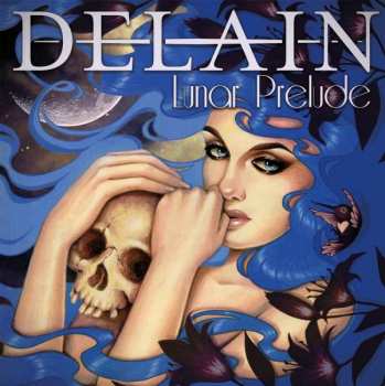 CD Delain: Lunar Prelude LTD 22284