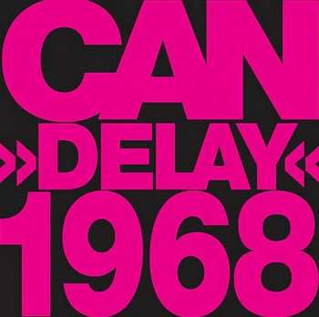 Album Can: Delay 1968