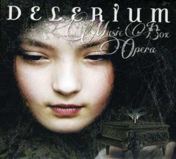 Album Delerium: Music Box Opera
