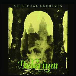 CD Delerium: Spiritual Archives 139934
