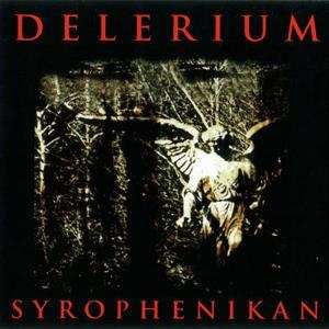 Album Delerium: Syrophenikan