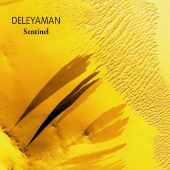 Album Deleyaman: Sentinel