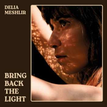 Album Delia Meshlir: Bring Back The Light