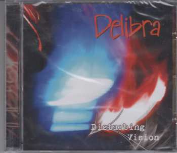 Album Delibra: Disturbing Vision