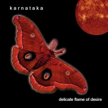Album Karnataka: Delicate Flame Of Desire