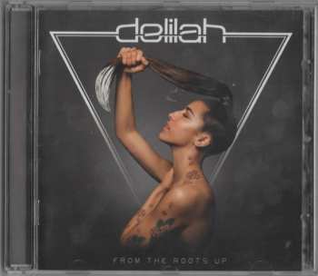 CD Delilah: From The Roots Up 13497
