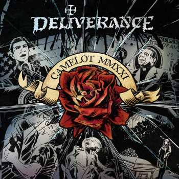Album Deliverance: Camelot-In-Smithereens