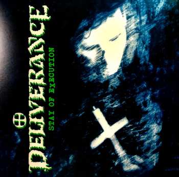 LP Deliverance: Stay Of Execution LTD 325624