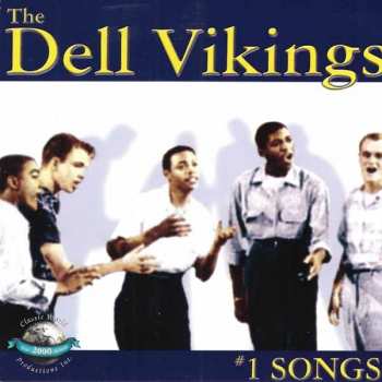 Album Dell Vikings: #1 Songs