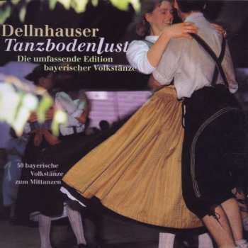 Album Dellnhauser Musikanten: Tanzbodenlust