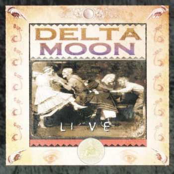 Album Delta Moon: Live 2003