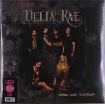 Album Delta Rae: Coming Home To Carolina
