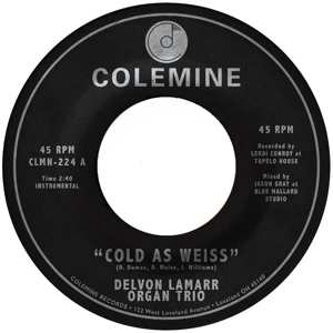 SP Delvon LaMarr Organ Trio: Cold As Weiss 439580