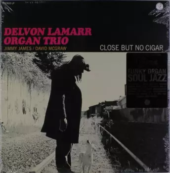 Delvon LaMarr Organ Trio: Close But No Cigar