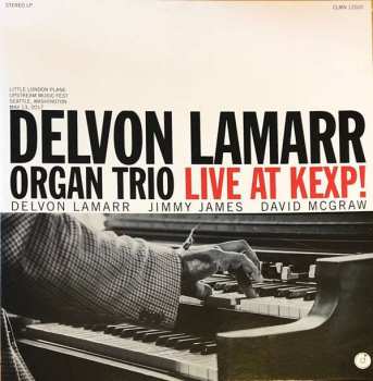 Delvon LaMarr Organ Trio: Live At KEXP!