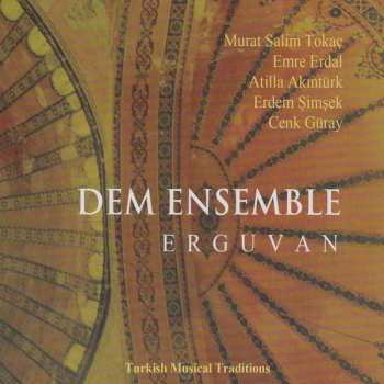 Album Dem Ensemble: Erguvan