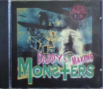 Album Demented Are Go: Daddy's Making Monsters