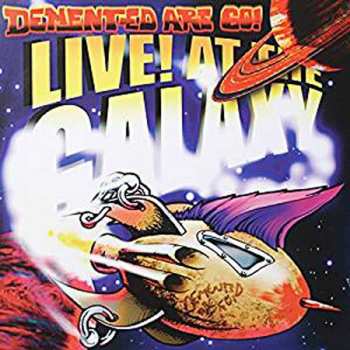 Album Demented Are Go: Live At The Galaxy