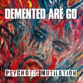 LP Demented Are Go: Psychotic Mutilation (clear Yellow W/ Black & White Splatter Vinyl)