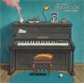 Nick Drake's Pink Moon - A Journey on Piano
