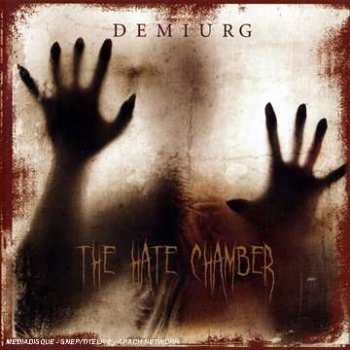 Album Demiurg: The Hate Chamber