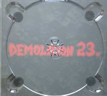 CD Demolition 23.: Demolition 23.