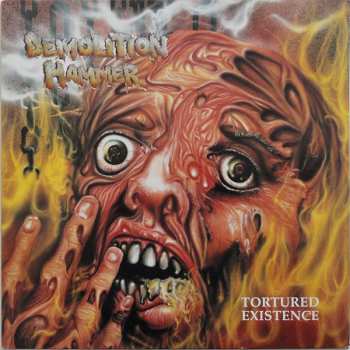 Album Demolition Hammer: Tortured Existence