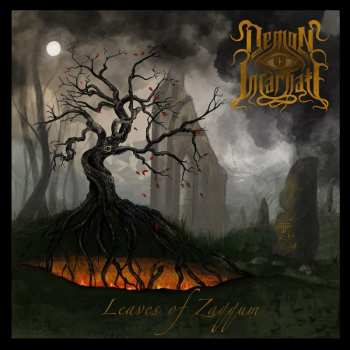 Album Demon Incarnate: Leaves of Zaqqum