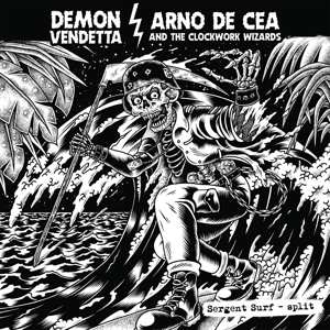 Album Demon Vendetta/arno De Ce: Sergent Surf