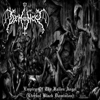Album Demoncy: Empire Of The Fallen Angel (Eternal Black Dominion)