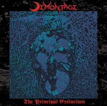 Demontage: The Principal Extinction