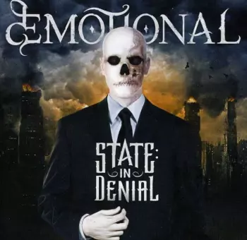 Demotional: State: In Denial