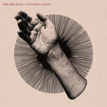Album Den Der Hale: Pastoral Light