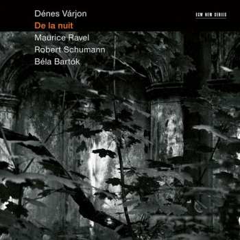 Album Dénes Várjon: De La Nuit