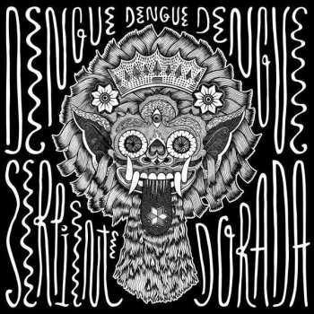 Album Dengue Dengue Dengue!: Serpiente Dorada