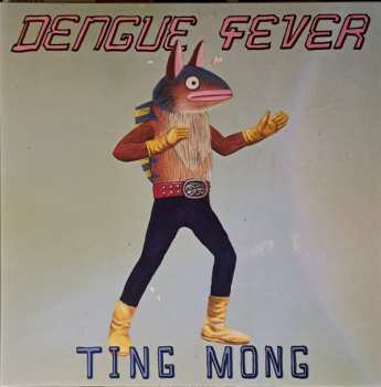 LP Dengue Fever: Ting Mong 496869