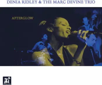 Denia Ridley: Afterglow