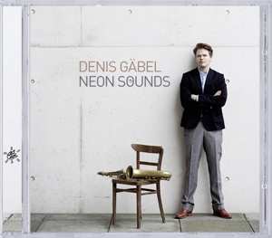 CD Denis Gäbel: Neon Sounds 491793