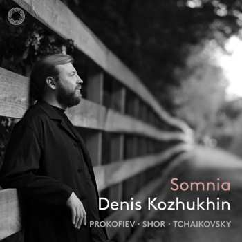 Album Denis Kozhukhin: Somnia