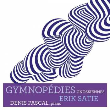 Album Denis Pascal: Satie: Gymnopedies