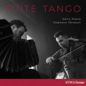 Album Denis Plante: Kammermusik "suite Tango"
