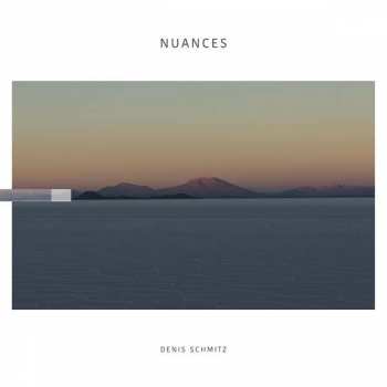Album Denis Schmitz: Nuances