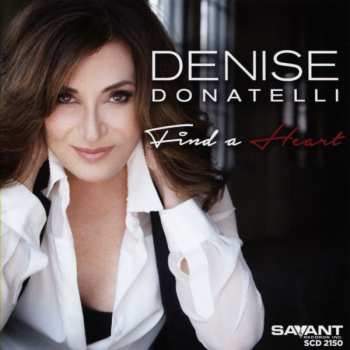 Album Denise Donatelli: Find A Heart