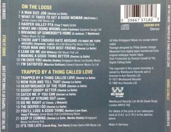 CD Denise LaSalle: On The Loose / Trapped By A Thing Called Love 359006