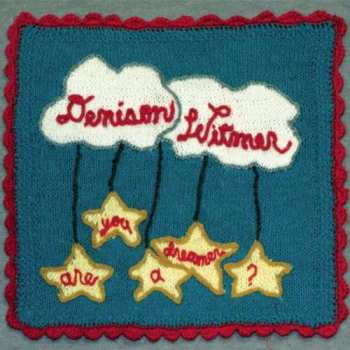 Album Denison Witmer: Are You A Dreamer?