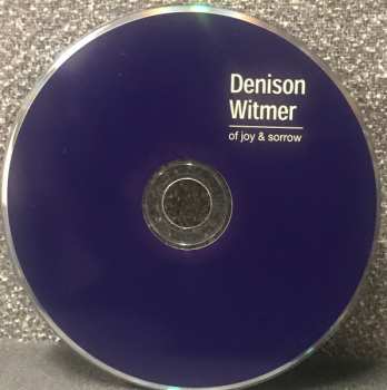 CD Denison Witmer: Of Joy & Sorrow